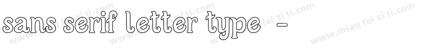 sans serif letter type字体字体转换